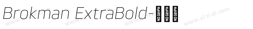 Brokman ExtraBold字体转换